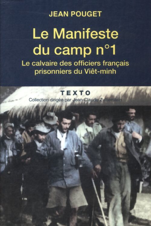Le manifeste du camp n°1 - Jean Pouget - Livre