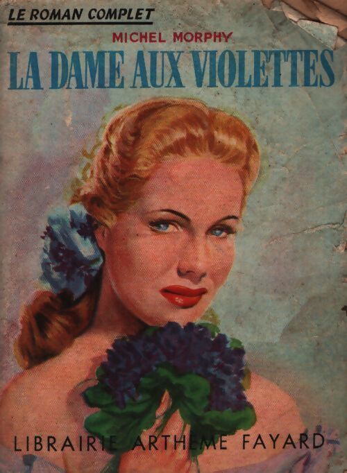 La dame aux violettes - Michel Morphy - Livre
