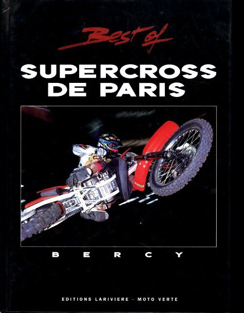 Best of supercross de Paris - Collectif - Livre
