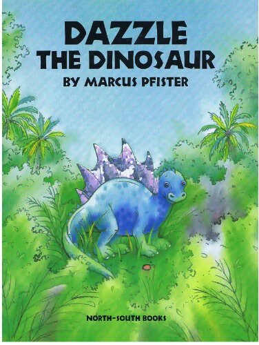 Dazzle the dinosaur - Marcus Pfister - Livre