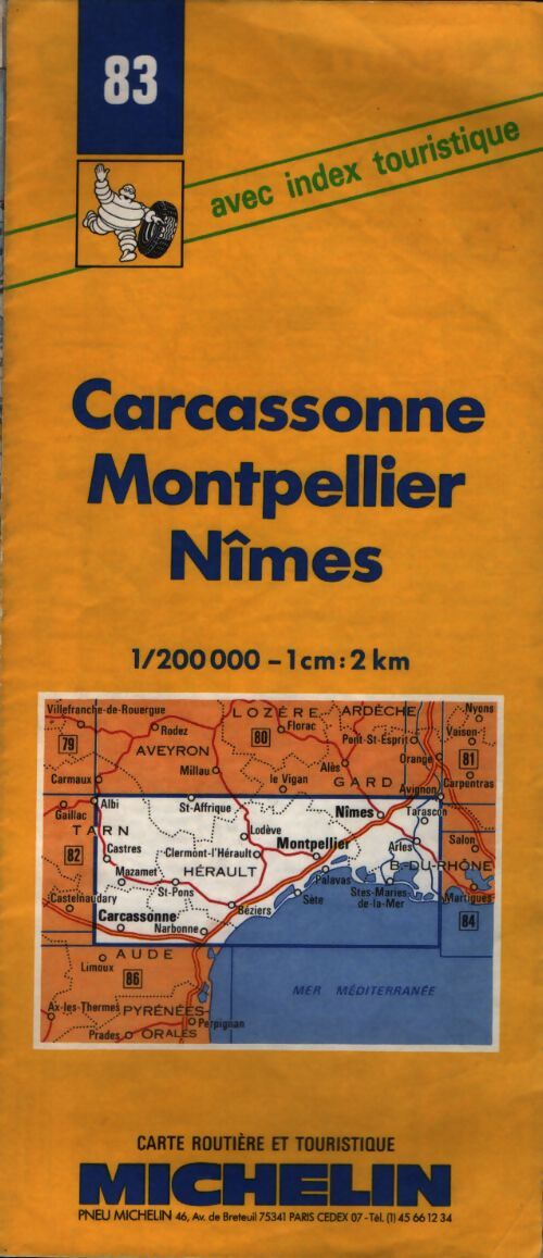 Carte routière : Carcassonne - Montpellier - Nîmes n°83 1/200000 - Collectif - Livre