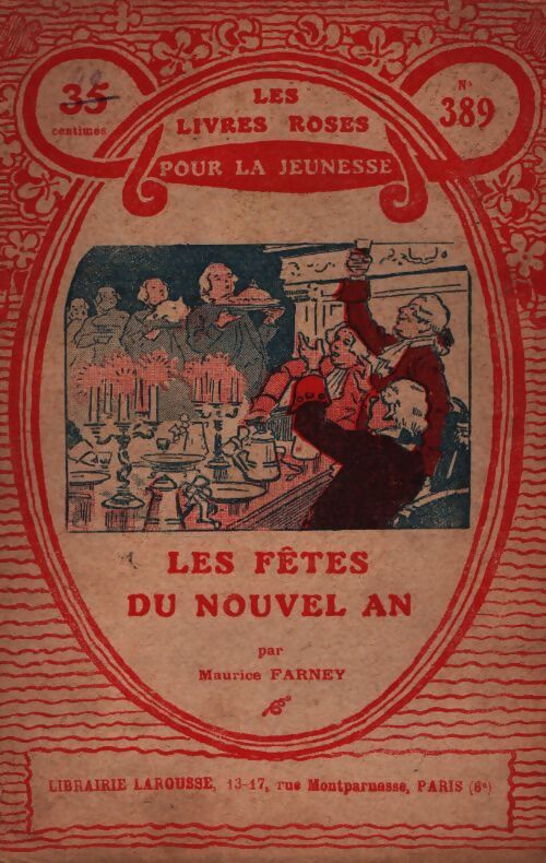 Les fêtes du nouvel an - Maurice Farney - Livre