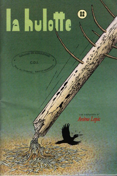 La hulotte n°82 : Les exploits d'Arsène Lepic - Collectif - Livre