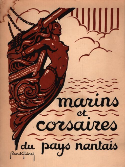 Marins et corsaires du pays nantais - Collectif - Livre