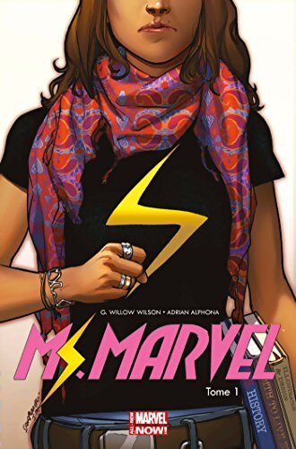 Ms. Marvel Tome I - G. Willow Wilson - Livre