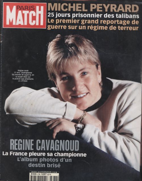 Paris Match n°2738 : Michel Peyrard / Régine Cavagnoud - Collectif - Livre