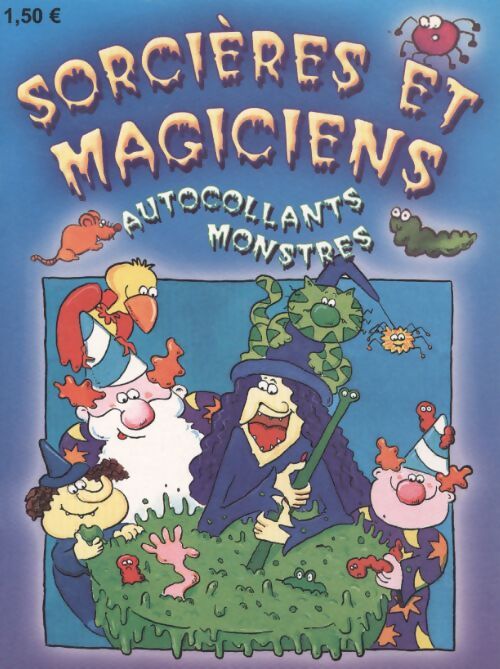 Sorcières et magiciens - Lucy Maddison - Livre