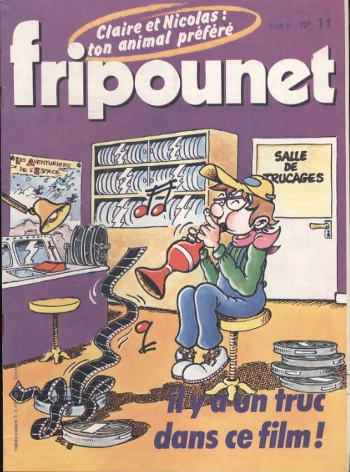 Fripounet 1983 n°11 : Y'a un truc dans ce film ! - Collectif - Livre