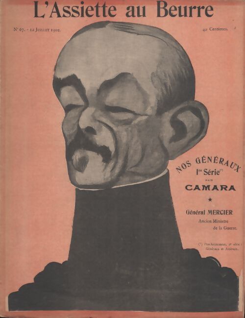 L'assiette au beurre n°67 : ,Nos généraux 1ère série - Collectif - Livre