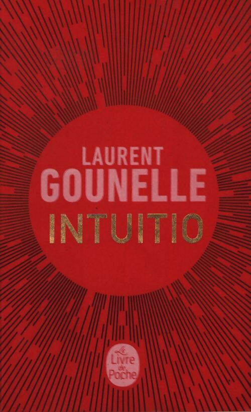 Intuitio - Laurent Gounelle - Livre