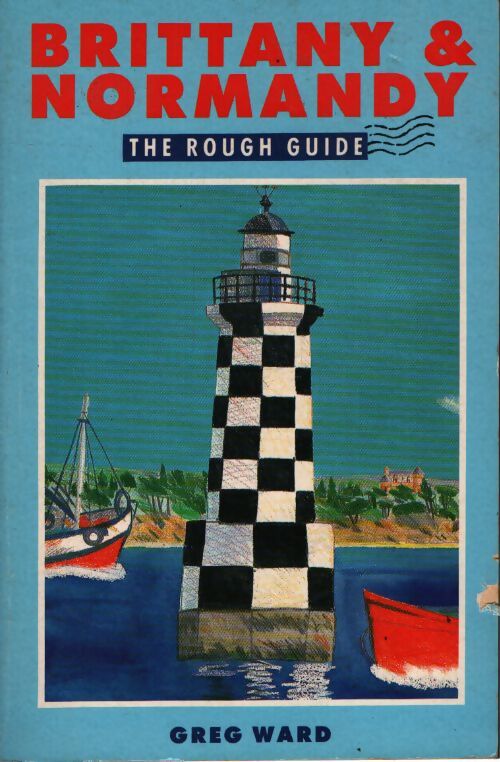 Brittany and normandy : The rough guide - Greg Ward - Livre