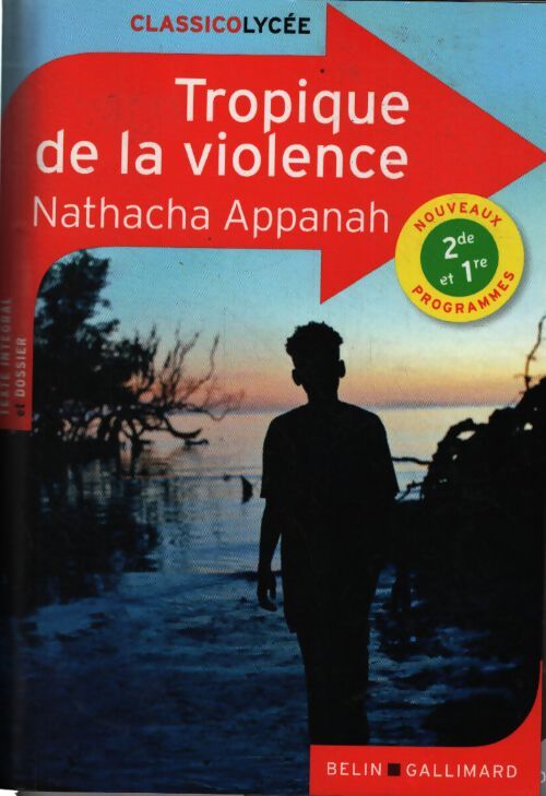 Tropique de la violence - Nathacha Appanah - Livre