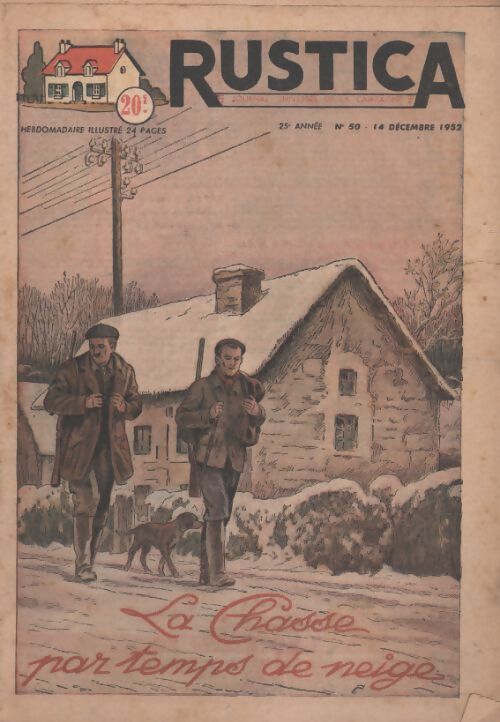 Rustica 25e année n°50 : La chasse par temps de neige - Collectif - Livre