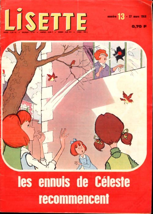 Lisette 1966 n°13 : Les ennuis de Céleste recommencent - Collectif - Livre