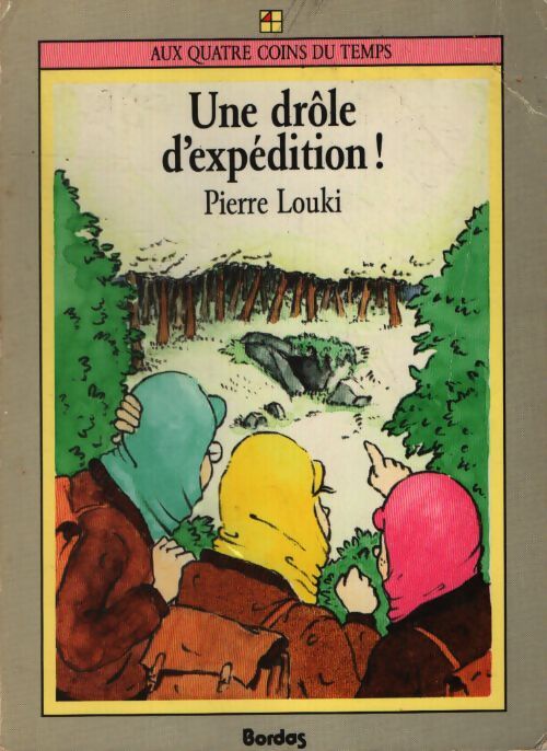 Une drôle d'expédition - Pierre Louki - Livre