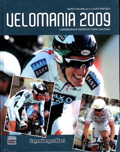 Vélomania 2009 - Serge Waldbillig - Livre