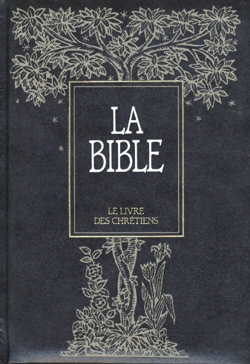 La Bible Tome IV : Ancien Testament - Collectif - Livre
