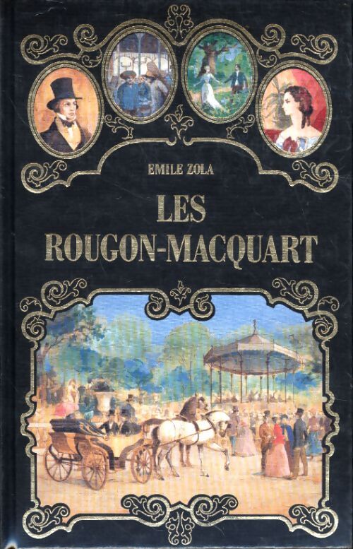La fortune des Rougon Tome II - Emile Zola - Livre