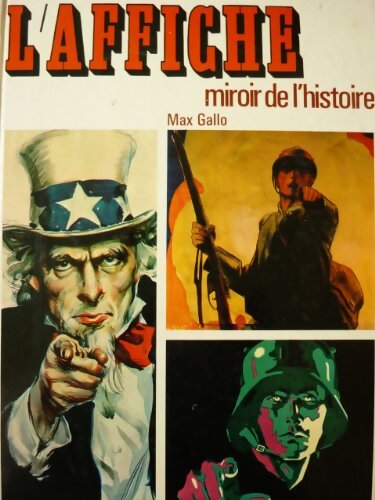 L'affiche : Miroir de l'histoire - Max Gallo - Livre