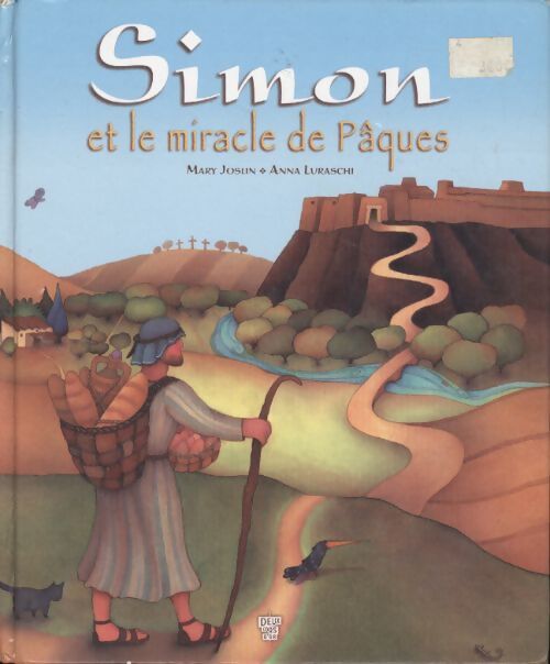 Simon et le miracle de pâques - Mary Joslin - Livre