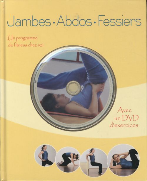 Jambes . Abdos. Fessiers un programme de fitness chez soi - Christa G. Traczinski - Livre