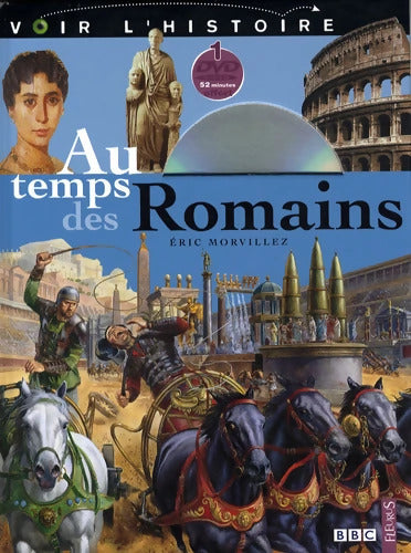 Au temps des romains - Eric Morvillez - Livre