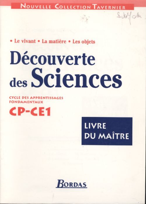 Découverte des sciences CP et ce1. Livre du maître - Tavernier - Livre