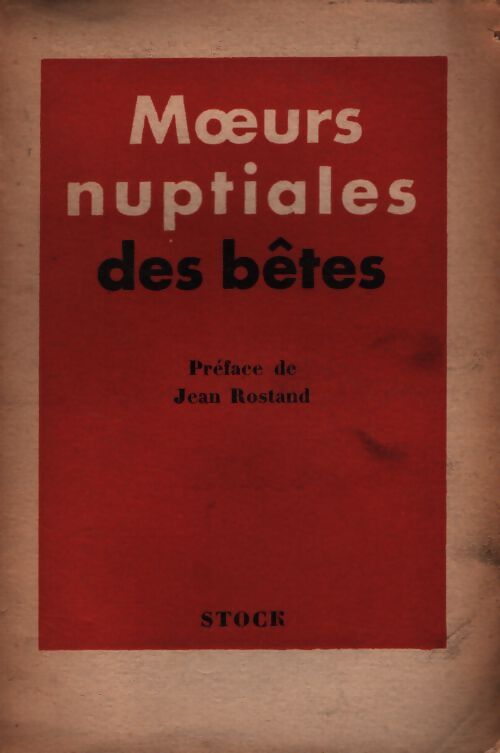 Moeurs nuptiales des bêtes - Collectif - Livre