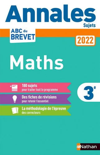 Annales ABC du Brevet 2022 - Maths 3e - Sujets non corrigés + fiches de révisions - Gilles Mora - Livre