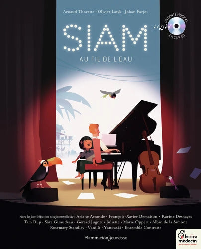 Siam au fil de l'eau : Un conte musical - Johan Farjot - Livre