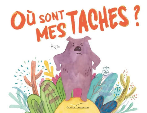 Où sont mes taches ? - Hajin Choi - Livre