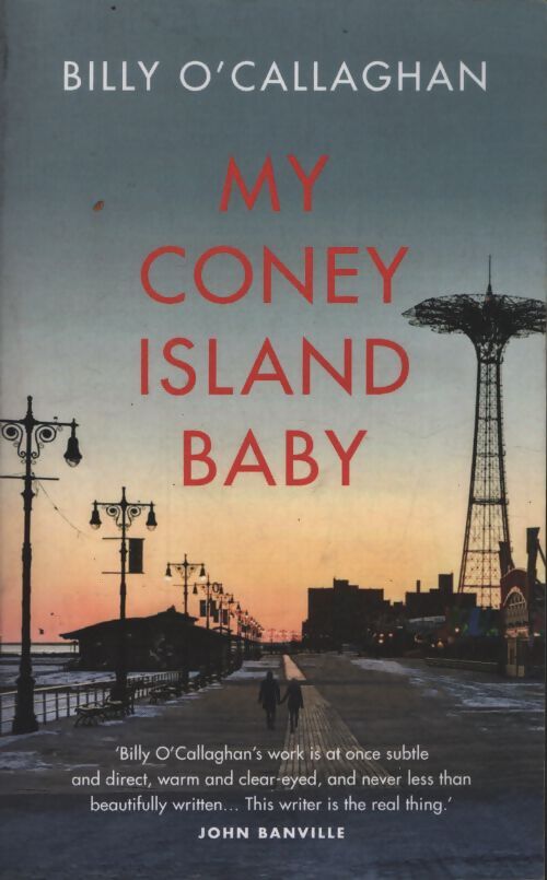 My coney island baby - Billy O'Callaghan - Livre