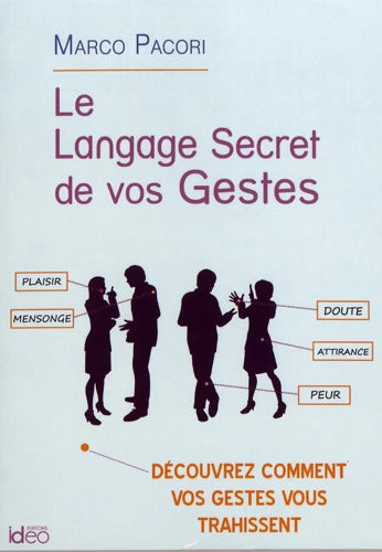 Le langage secret de vos gestes - PACORI-M - Livre