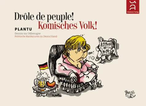 Drôle de peuple / Komisches Volk - Plantu - Livre