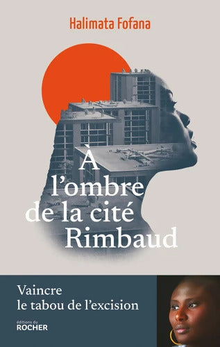 A l'ombre de la cité Rimbaud - Halimata Fofana - Livre