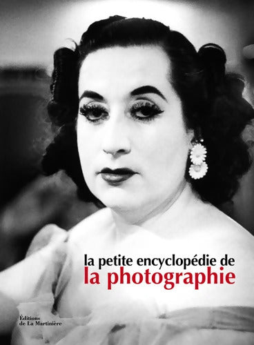 Petite encyclopédie de la photo - Quentin Bajac - Livre