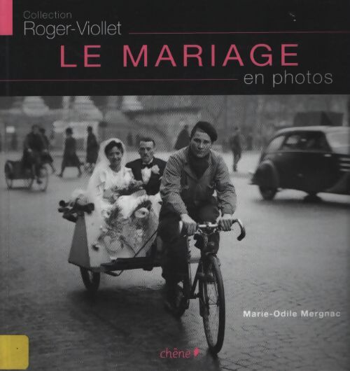 Le mariage en photos - Fabienne Kriegel - Livre