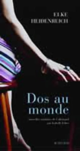 Dos au monde - Elke Heidenreich - Livre
