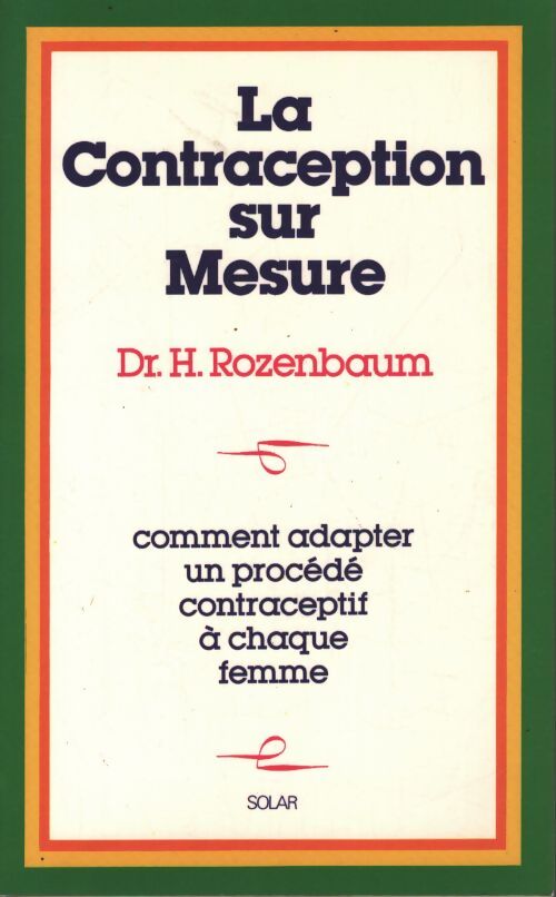 La contraception sur mesure - Henri Rozenbaum - Livre