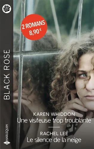 Une visiteuse trop troublante - Le silence de la neige - Karen Whiddon - Livre