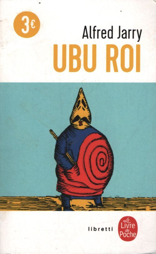 Ubu roi - Alfred Jarry - Livre
