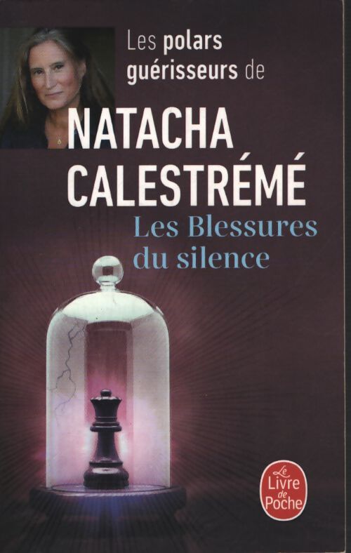 Les blessures du silence - Natacha Calestrémé - Livre