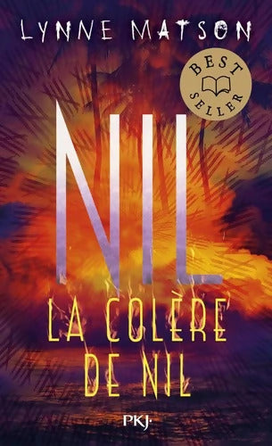 Nil Tome III : La colère de Nil - Lynne Matson - Livre