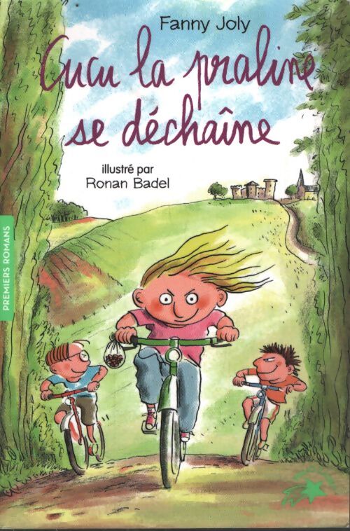 Cucu la praline 4 - cucu la praline se dechaine - Fanny Joly - Livre