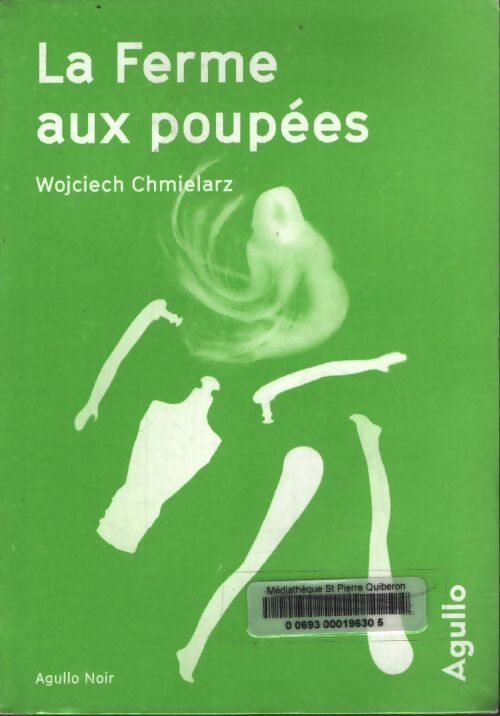 La ferme aux poupées - Wojciech Chmielarz - Livre