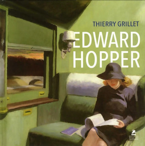 Edward Hopper - Thierry Grillet - Livre