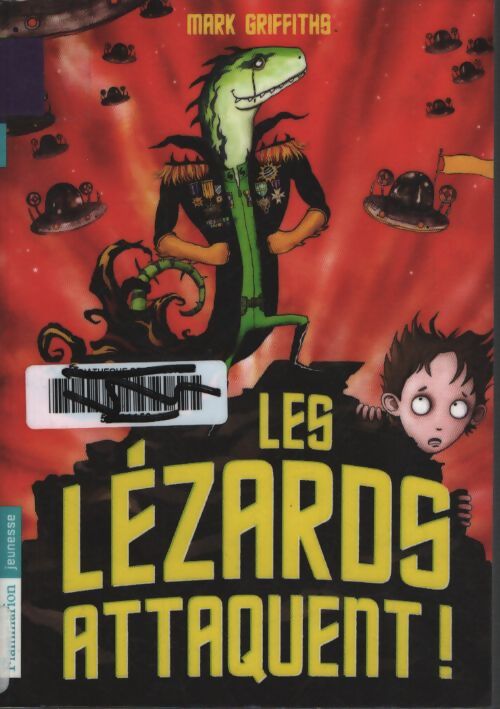 Les lézards attaquent ! - Mark Griffiths - Livre