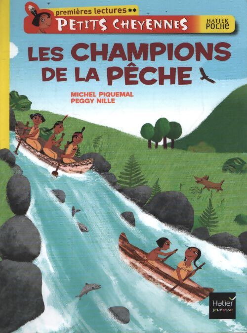 Les champions de la pêche - Michel Piquemal - Livre