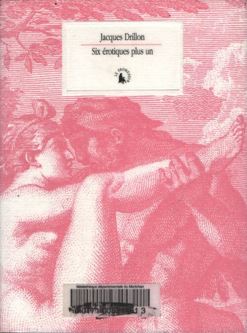 Six érotiques plus un - Jacques Drillon - Livre