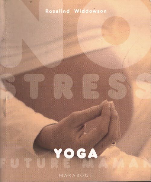 Yoga future maman - Rosalind Widdowson - Livre